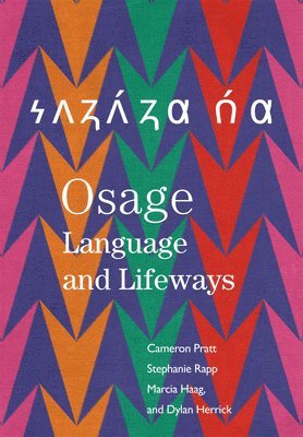 bokomslag Osage Language and Lifeways