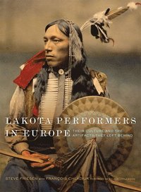 bokomslag Lakota Performers in Europe Volume 3