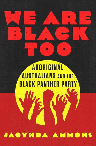 Jacynda Ammons - We Are Black, Too Volume 3, Inbunden