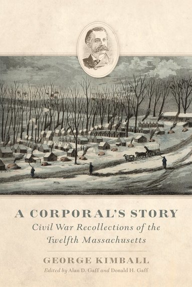 George Kimball, Alan D. Gaff, Donald H. Gaff - Corporal's Story, Häftad