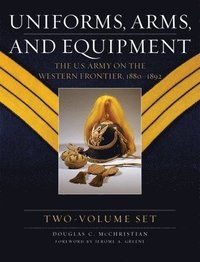 bokomslag Uniforms, Arms, and Equipment