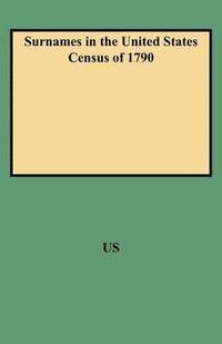 bokomslag Surnames in the United States Census of 1790