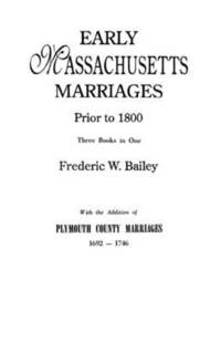 bokomslag Early Massachusetts Marriages