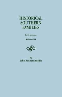 bokomslag Historical Southern Families. in 23 Volumes. Voume III