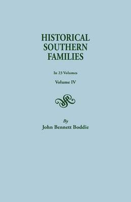 bokomslag Historical Southern Families. in 23 Volumes. Volume IV
