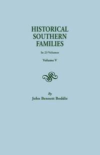bokomslag Historical Southern Families. in 23 Volumes. Volume V