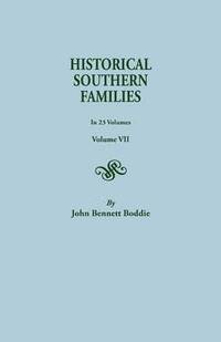 bokomslag Historical Southern Families. in 23 Volumes. Volume VII