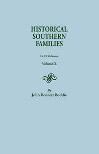 bokomslag Historical Southern Families. in 23 Volumes. Volume X