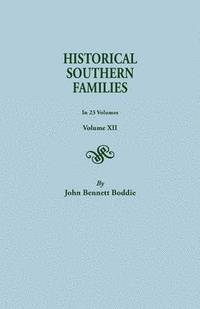 bokomslag Historical Southern Families.in 23 Volumes. Volume XII