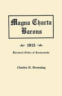 bokomslag Magna Charta Barons, 1915. Baronial Order of Runnemede