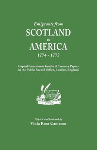 bokomslag Emigrants from Scotland to America 1774-1775