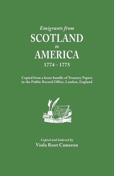bokomslag Emigrants from Scotland to America 1774-1775