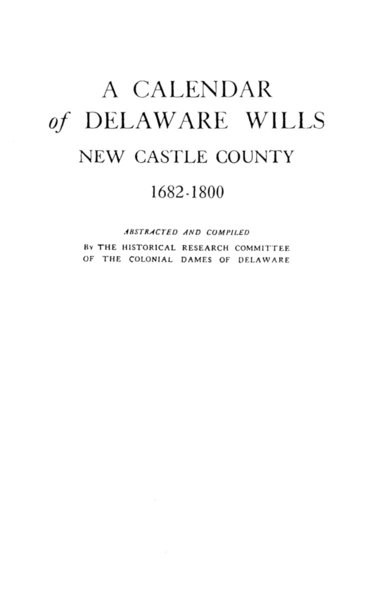 bokomslag Calendar of Delaware Wills