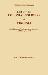 bokomslag List of the Colonial Soldiers of Virginia