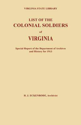 bokomslag List of the Colonial Soldiers of Virginia