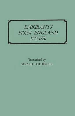 bokomslag Emigrants from England, 1773-1776