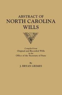 bokomslag Abstract of North Carolina Wills [16363-1760]