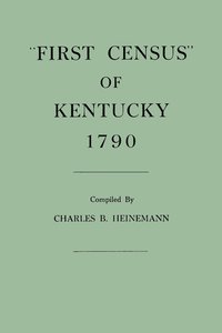 bokomslag First Census of Kentucky, 1790