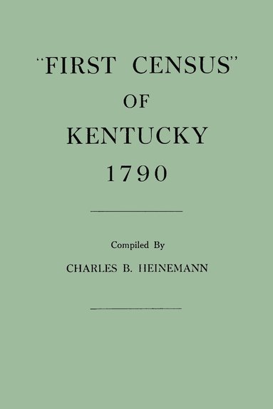 bokomslag First Census of Kentucky, 1790