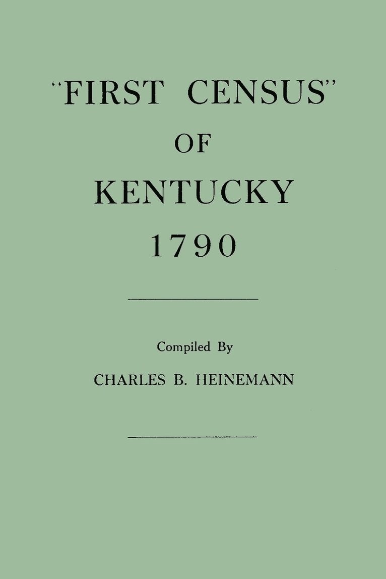 First Census of Kentucky, 1790 1