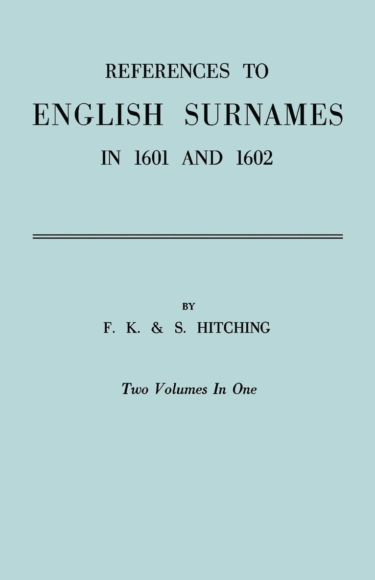 References to English Surnames in 1601 and 1602 1