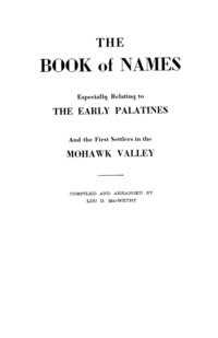 bokomslag Book of Names, Especially Relating to the Early Palatines and the First Settlers in the Mohawk Valley