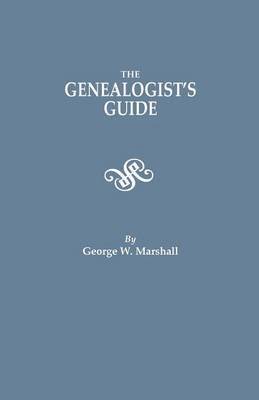 George W. Marshall - Genealogist's Guide, Häftad