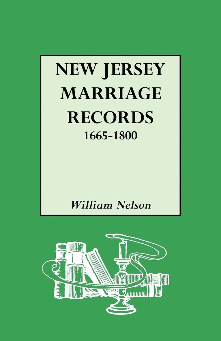 New Jersey Marriage Records, 1665-1800 1