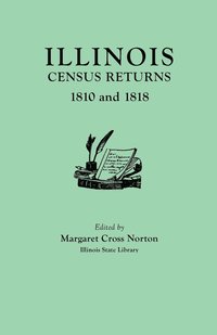 bokomslag Illinois Census Returns, 1810 and 1818