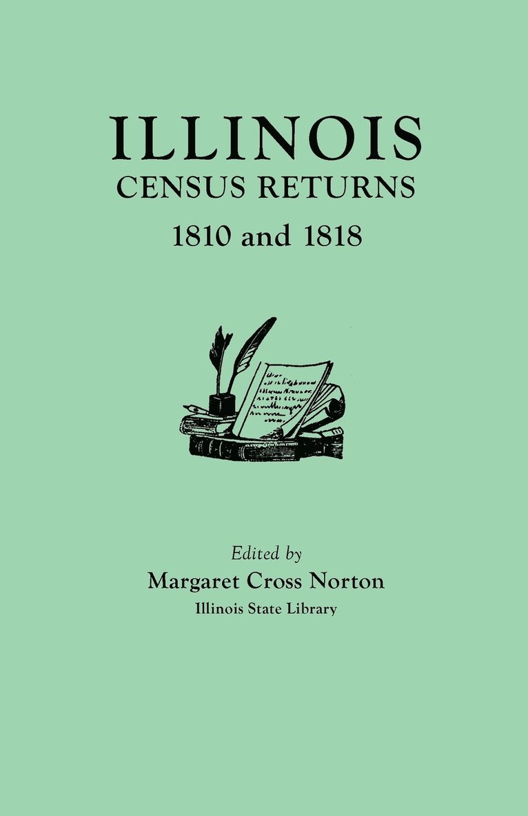 Illinois Census Returns, 1810 and 1818 1