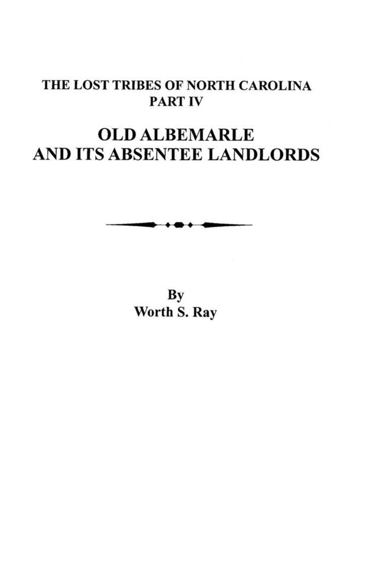 Old Albemarle and Its Absentee Landlords