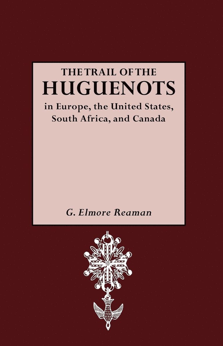 The Trail of the Huguenots 1