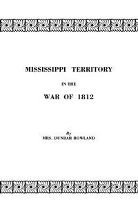 bokomslag Mississippi Territory in the War of 1812