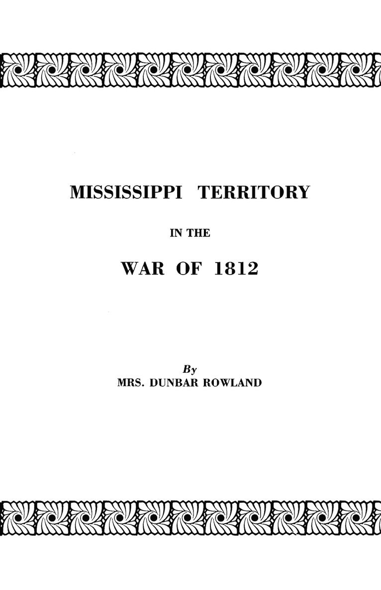 Mississippi Territory in the War of 1812 1