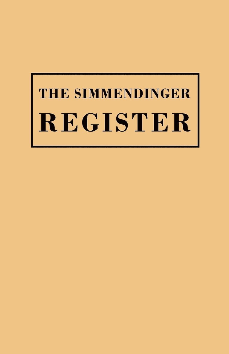 Munsell, Ullrich Simmendinger - Index to American Genealogies and to Genealogical Material Contained in All Such Works as Towns Histories, County Histories, Häftad