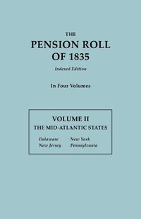 bokomslag Pension Roll of 1835. in Four Volumes. Volume II