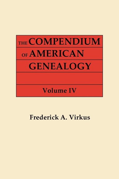 bokomslag Compendium of American Genealogy