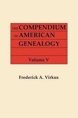 bokomslag Compendium of American Genealogy