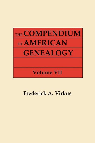 bokomslag Compendium of American Genealogy