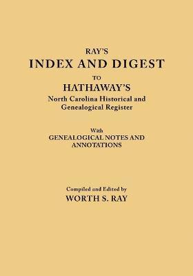 bokomslag Ray's Index and Digest to Hathaway's North Carolina Historical and Genealogical Register