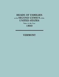 bokomslag Heads of Families at the Second Census of the United States Taken in the Year 1800
