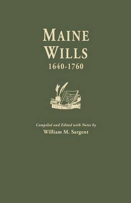 bokomslag Maine Wills, 1640-1760