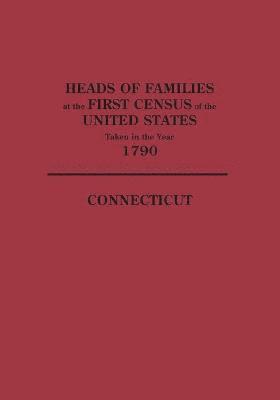 bokomslag Heads of Families at the First Census of the United States Taken in the Year