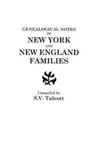 bokomslag Genealogical Notes of New York and New England Families