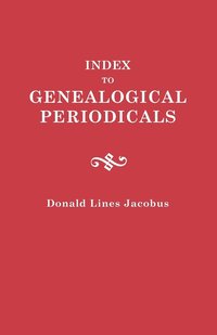 bokomslag Index to Genealogical Periodicals