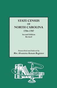 bokomslag State Census of North Carolina, 1784-1787