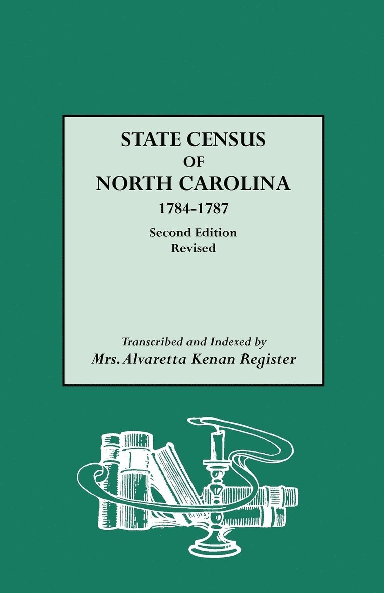 State Census of North Carolina, 1784-1787 1