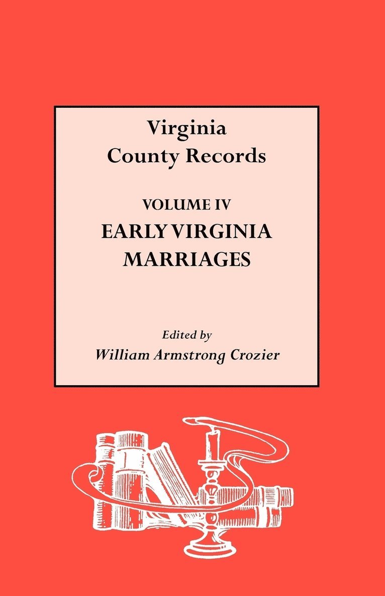 Early Virginia Marriages 1