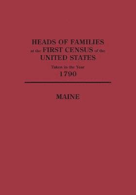 bokomslag Heads of Families at the First Census of the United States Taken in the Year 1790