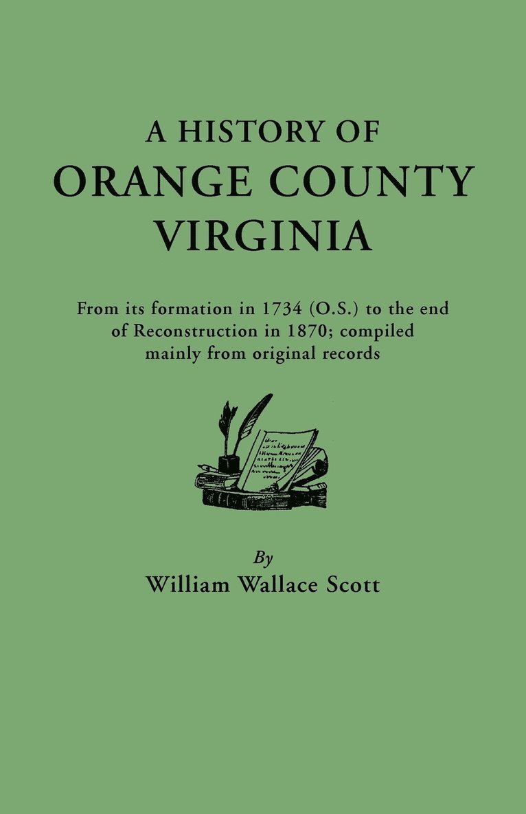 History of Orange County, Virginia 1